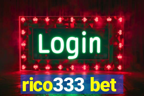 rico333 bet